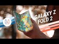 Samsung Galaxy Z Fold 2 Review: Ahead of Its Time!