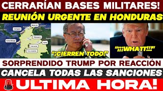 🚨CERRARÍAN BASES MILITARES DE EUA! REUNIÓN URGENTE EN HONDURAS TRUMP EN PÁNICO CANCELA SANCIONES