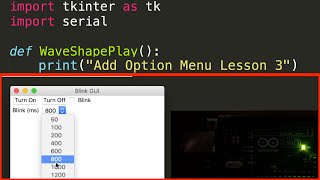 Adding an Option Menu to Tkinter GUI - Arduino Python Pyserial - Lesson 3