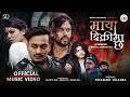 Maya Bikrima Chha - Pramod Kharel • Samip Niraula • Dipendra Raj Giri • Genelia Shrestha • New Song