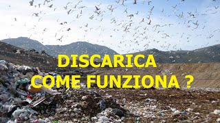 Come funziona una Discarica autorizzata ?