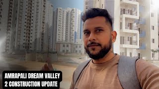 Amrapali Dream valley construction update. NBCC project Noida extension near gaur city