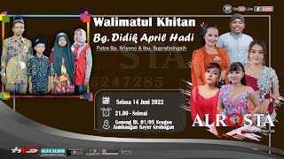 Live Walimatul Khitan Bg. Didik - Campursari ALR⭕STA DONGKREK - ALFA Jilid 2 By. Sigit - HVS Sragen