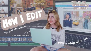 EDIT A YOUTUBE VIDEO WITH ME | music, color grading, sound, final cut pro, b-roll & more