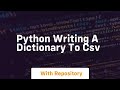 Python writing a dictionary to csv