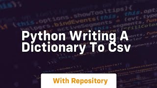 Python writing a dictionary to csv