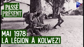 L'Opération Bonite, le 2e REP saute sur Kolwezi - Le Nouveau Passé-Présent avec Bruno Dary - TVL