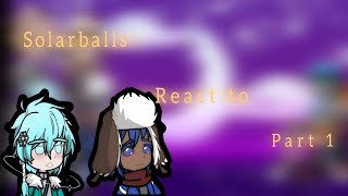 Solarballs React to Themselves [🇲🇽] •My Au•