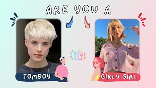 Are you a Tomboy or Girly Girl?👀 Aesthetic quiz✨