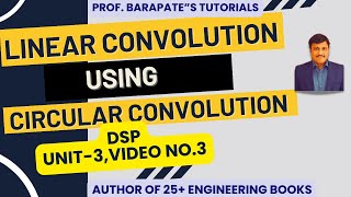 LINEAR CONVOLUTION USING CIRCULAR CONVOLUTION