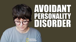 We need to talk about Avoidant Personality Disorder.
