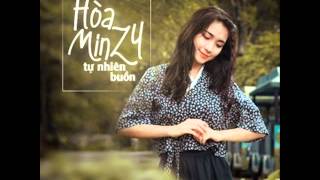 02 An Gi Day (Version 2) - Mr. T Ft. Hoa Nguyen Minzy (Album Tu Nhien Buon) (Single)