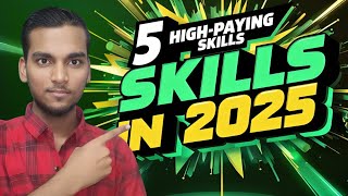 Top 5 High-Paying Skills of 2025 + Best Courses to Master Them! 💸 | #Career #FutureSkills