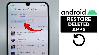 [2026] How to Restore Deleted Apps on Android - Recover Deleted Apps
