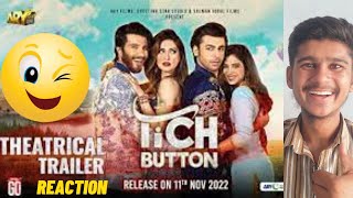 Pakistani new movie tich button trailer vedio reactions ||Funny comedy reactions ||Tich button