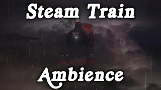 ▶️ Slow Steam Train In Wind Rain And Thunder. Steam Train Ambience. 10 Hours 🌏