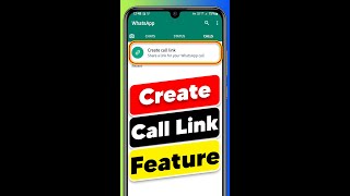 Create CALL LINK 🔗 Feature in WhatsApp #shorts #whatsapp