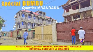 SPÉCIAL BUMBU | Quartier MBANDAKA | Kinshasa-RDC