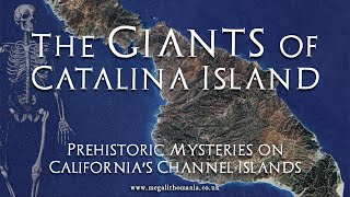 The Giants of Catalina Island | Prehistoric Mysteries on California's Channel Islands
