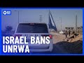 Israeli Declares UNRWA as 'Terror Group', Bans From Israeli Soil | 10 News First