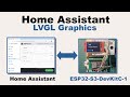 Home Assistant - Let's start using LVGL on ESP32-S3
