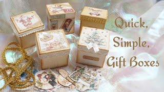 Quick, Simple, Gift Boxes