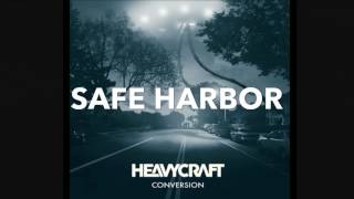 HEAVYCRAFT-Safe Harbor