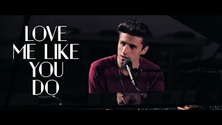 Love Me Like You Do - Ellie Goulding - Cover by Ruben Colaci