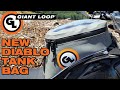 The New Giant Loop Diablo Tank Bag: Perfect for Your Dirt, Snow, Adventure, or Dual Sport Motorcycle