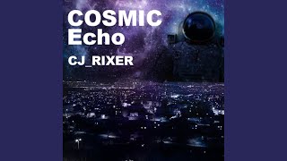 Cosmic Echo