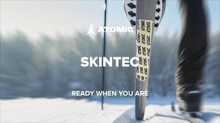 Atomic Skintec II | Ready when you are