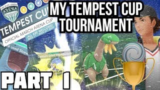 My Tempest Cup Tournament Part 1