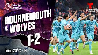 Highlights & Goles: Bournemouth v. Wolves 1-2 | Premier League | Telemundo Deportes