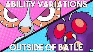 Every Ability Variation (Out of Battle)