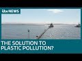 Ocean Cleanup rubbish collection system to tackle ocean pollution | ITV News