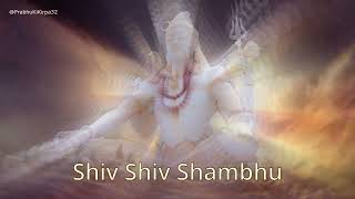 Shiv Shiv Shambhu || Meditation song || Spiritual Divine Dhun |