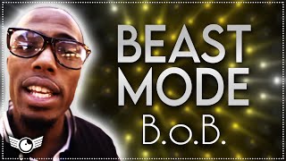 BEAST MODE - B.o.B. Lyrics [Motivational Hip Hop Songs & Best Rap Inspirational Music]