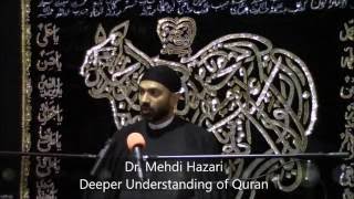 2nd Muharram - Dr. Mehdi Hazari - Deeper Understanding of Quran