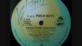 Peech Boys - Dance sister (biofeedback)