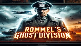 Rommel’s Ghost Division: Blitzkrieg at Its Best #history #ww2