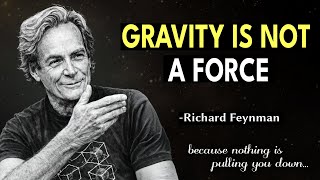Richard Feynman Explains What Everyone Gets Wrong About GRAVITY