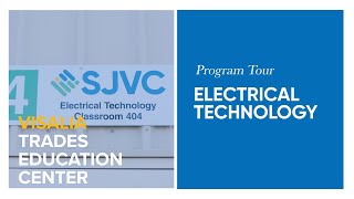 SJVC | Visalia Program Tour: Electrical Technology