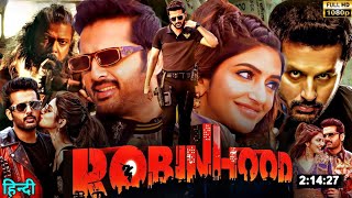 Robinhood Full Movie in Hindi Dubbed {2025} || Nithin || Sreeleela || Venky Kishore || Rajendra