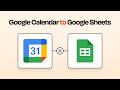 Easily Connect Google Calendar to Google Sheets With This Zapier Integration Tutorial!