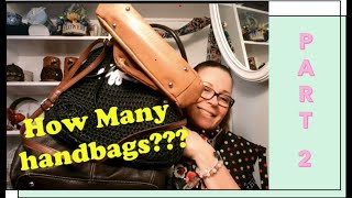 How Many Handbags??? Part 2!!