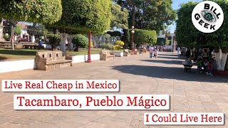 Cheap Retirement Towns in Mexico | Tacambaro Mexico