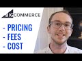 BigCommerce Pricing: How Much Does BigCommerce Cost?