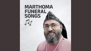 Manmayanaya Adhamin I Funeral Song I Marthoma Syrian Church