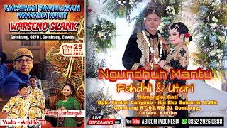 🔴📡Live ❃ WAYANG KI WARSENO SLANK ❃ BT YUDHO ANDIK TB ❃ ANTING L ❃ NGUNDHUH MANTU ❃ FAHDHLI & UTARI ❃