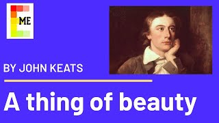 A Thing of Beauty | Class 12 English Poem 4 | Full Poem Explanation Line by Line | ONLY IN ENGLISH